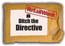 Retail Week, Ditch the Directive